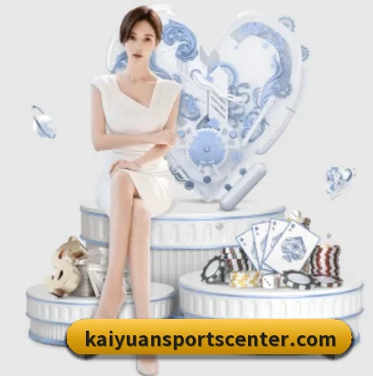 开元体育 APP 深度功能 - kaiyuan